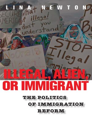 cover image of Illegal, Alien, or Immigrant